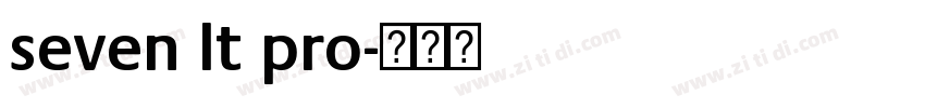 seven lt pro字体转换